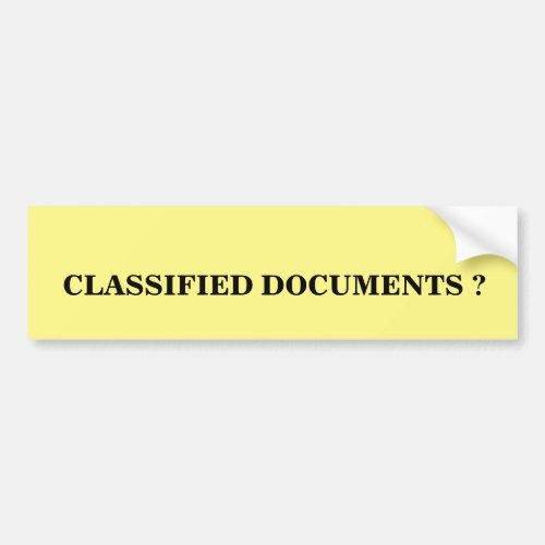Classified Documents Bumper Sticker