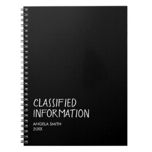 Classified Information Notebook – Funny Dark Humor