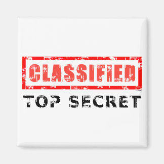 Classified Top Secret Magnet