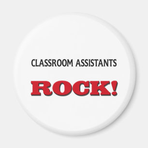 Classroom Assistants Rock Magnet