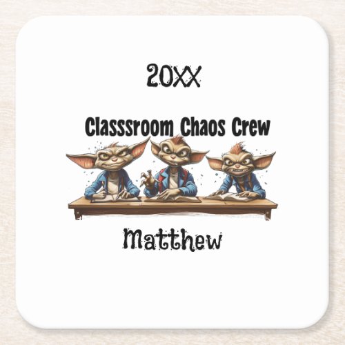 Classroom Chaos Crew Square Paper Coaster