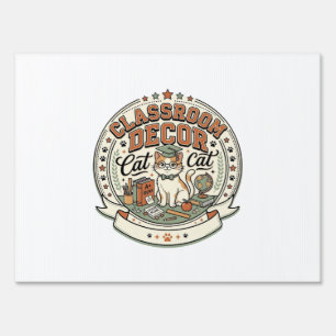 Classroom Decor Cat Classroom Decor Cat Vintage Ve Sign