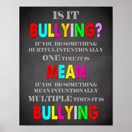 Classroom Decor, Classroom Quotes, Is It Bullying Poster