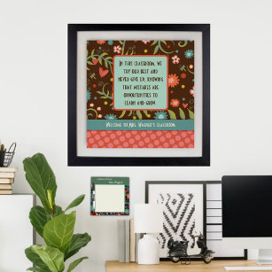 Classroom Quote Teacher Pretty Floral Class Poster