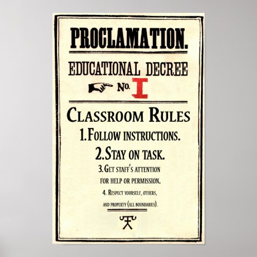 Classroom Rules Proclamation Educational Decree 1 Poster