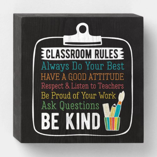 Classroom Rules Wooden Box Sign