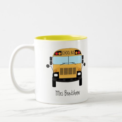 Classroom Teacher or School Bus Driver Thank You Two_Tone Coffee Mug