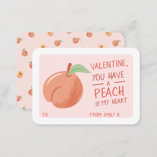 Classroom Valentines Day Peach of My Heart Card