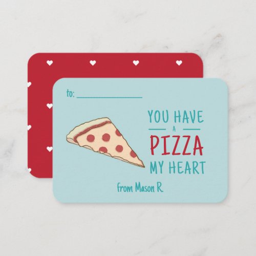 Classroom Valentines Pizza of My Heart Note Card