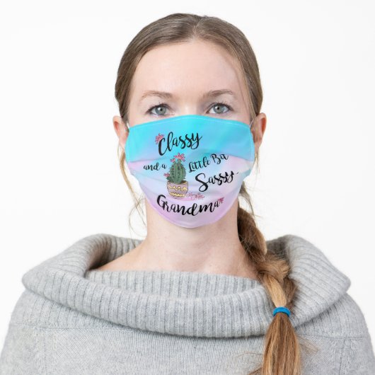 Classy And A Little Bit Sassy Grandma Adult Cloth Face Mask (Worn)