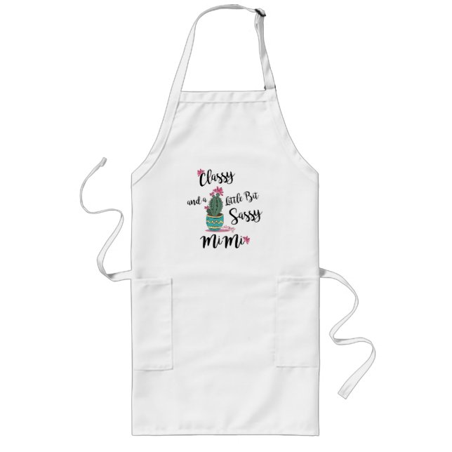 Classy And A Little Bit Sassy "MiMi" Long Apron (Front)