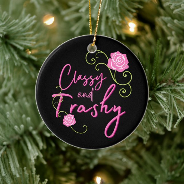 Classy and Trashy Pink Rose Personalized Ceramic Ornament (Tree)