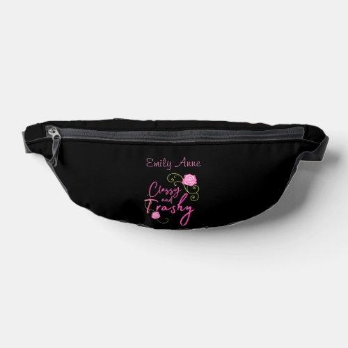 Classy and Trashy Pink Rose Personalized Fanny Pack