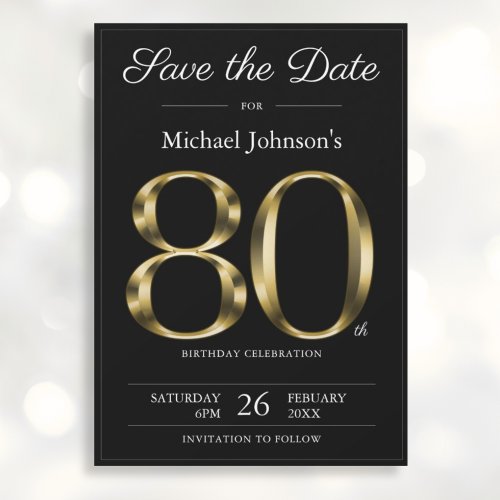 Classy Black and Gold 80th Birthday Party  Save The Date