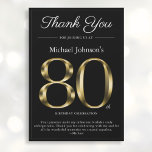 Classy Black and Gold 80th Birthday Thank You Card<br><div class="desc">Classy Black and Gold 80th Birthday Thank You Card. Simple yet classy birthday thank you card with the birth year milestone in solid gold text effect! This is an editable template and could be used for both male and female. Contact me if you have any questions, I will do my...</div>