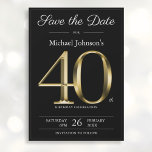 Classy Black Gold 40th Birthday Party Save The Date<br><div class="desc">Classy Black Gold 40th Birthday Party Save the Date. Simple yet classy birthday save the date card with the birth year milestone in solid gold text effect! This is an editable template and could be used for both male and female. Contact me if you have any questions, I will do...</div>