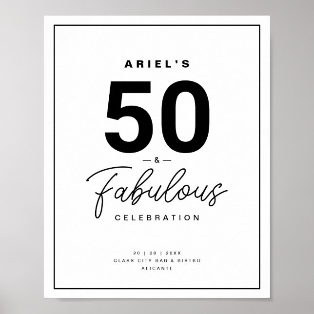 Classy Black & White 50 & Fabulous Birthday Party Poster (Front)