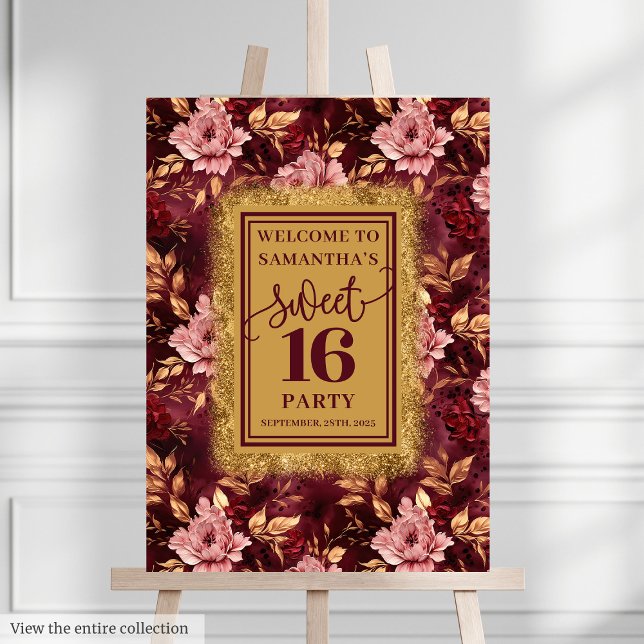 Classy Blush Burgundy Gold Sweet 16 Floral Sign (Classy Blush Burgundy Gold Sweet 16 Floral Sign)