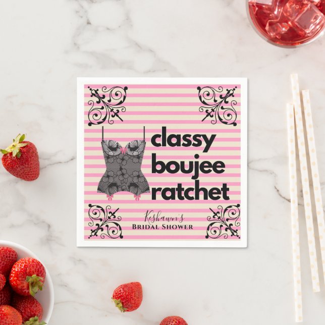 Classy Boujee Ratchet | Pink and Black Lingerie Napkins (Insitu)