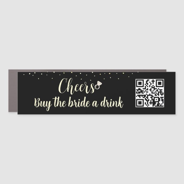 Classy Buy the Bride A Drink QR Code Car Magnet (Front)