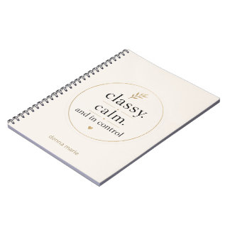 Classy Calm and In Control Feminine Journal Notebo