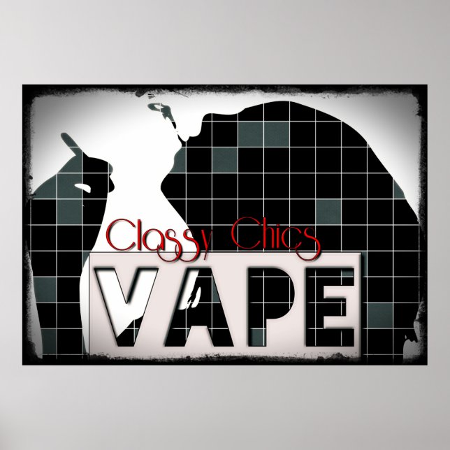 Classy Chics Vape Checker Pattern Grunge Poster (Front)