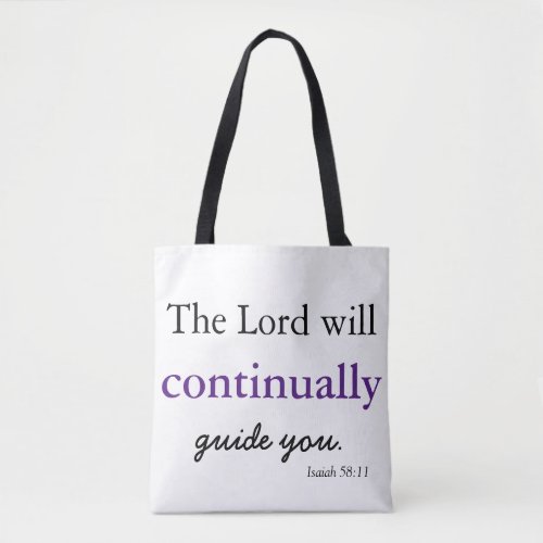Classy Christian The Lord Will Guide You Tote Bag
