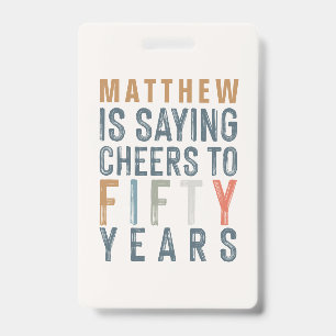 Classy colorful cheers to fifty years birthday badge