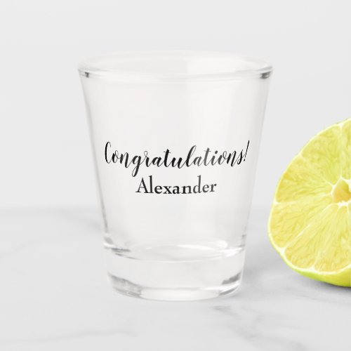 Classy Congratulations  Shot Glass