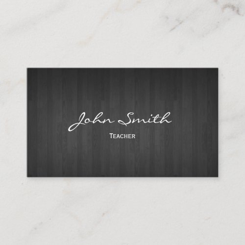 Classy Dark Wood Teacher Business Card