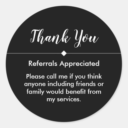 Classy Elegant Business Referral Thank You Classic Round Sticker