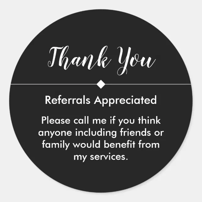 Classy Elegant Business Referral Thank You Classic Round Sticker (Front)