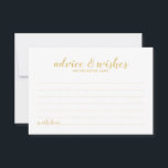 Classy Elegant Gold Wedding Advice Card<br><div class="desc">Classy Elegant Gold Wedding Advice and Wishes Card
featuring title in gold modern script font with details in gold modern sans serif font on white background.

Please Note: The foil details are simulated in the artwork. No actual foil will be used in the making of this product.</div>