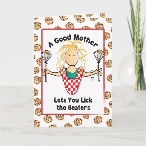 Classy Fun Funny Saying Blonde Young Mothers Day  Card