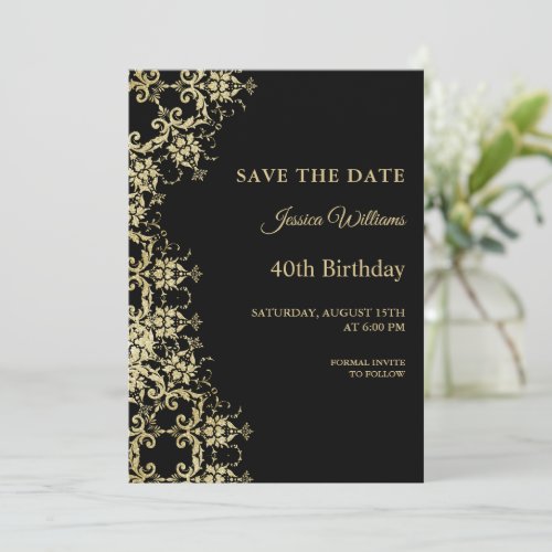 Classy Gold  Black Damask 40th Birthday Save The Date