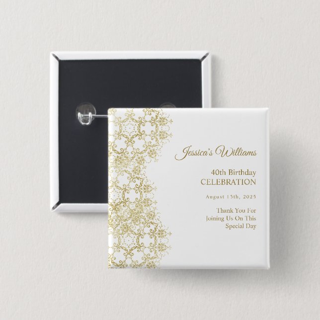 Classy Gold Damask 40th Birthday Button (Front & Back)