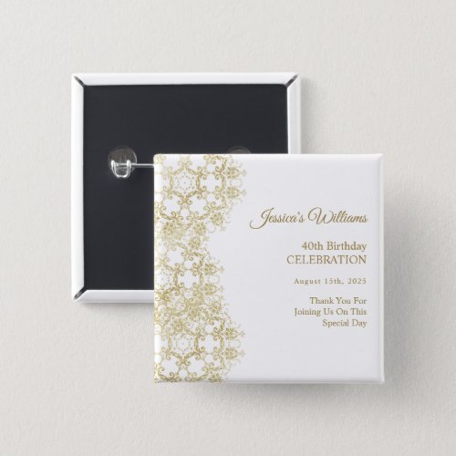 Classy Gold Damask 40th Birthday Button