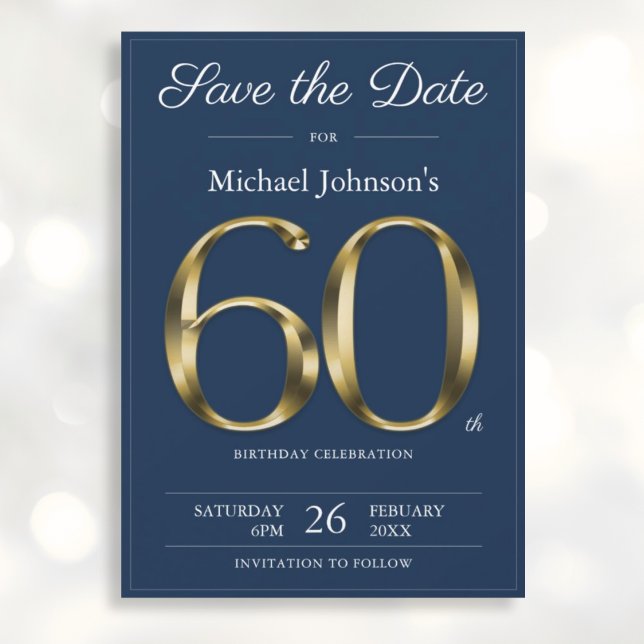 Classy Gold Navy Blue 60th Birthday Party Save The Date (Mockup View)