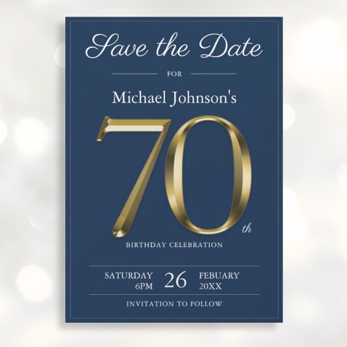 Classy Gold Navy Blue 70th Birthday Party  Save The Date