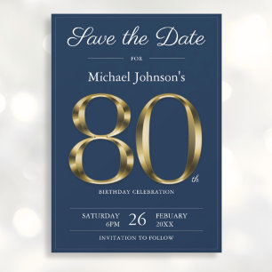 Classy Gold Navy Blue 80th Birthday Party Save The Date