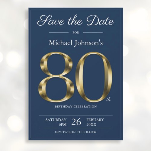 Classy Gold Navy Blue 80th Birthday Party  Save The Date