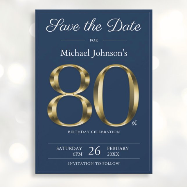 Classy Gold Navy Blue 80th Birthday Party  Save The Date (Mockup View)