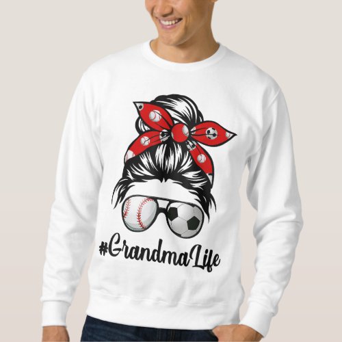 Classy Grandma Life Soccer Messy Bun Baseball Moth Sweatshirt