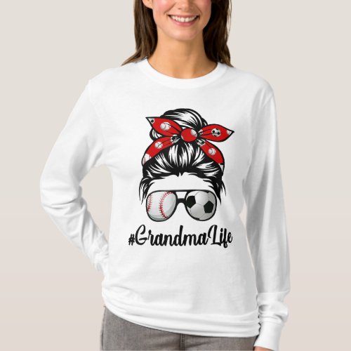 Classy Grandma Life Soccer Messy Bun Baseball Moth T_Shirt