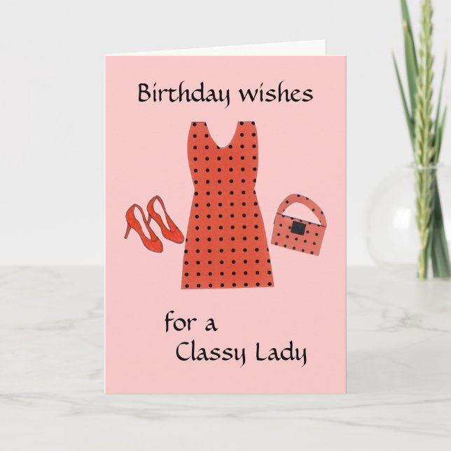Classy Lady Birthday Card (Front)