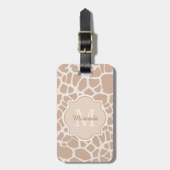 Classy Light Brown Giraffe Print Monogram And Name Luggage Tag by ohsogirly at Zazzle
