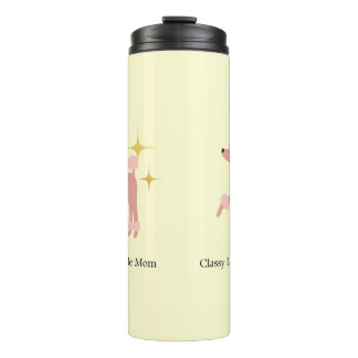Classy like a Poodle Mom Thermal Tumbler