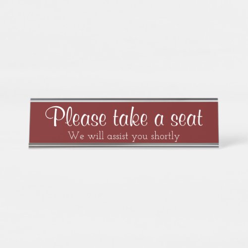 Classy Luxurious Please take a seat Desk Name Plate