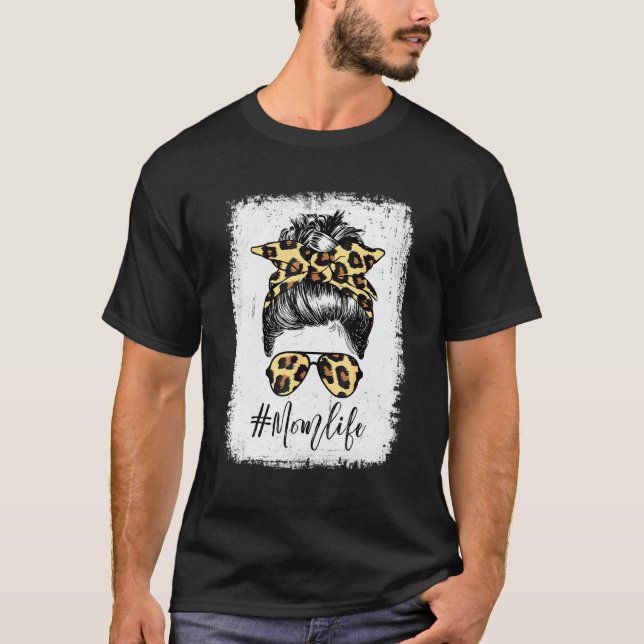 Classy Mom Life With Leopard Pattern Shades Cool M T-Shirt (Front)