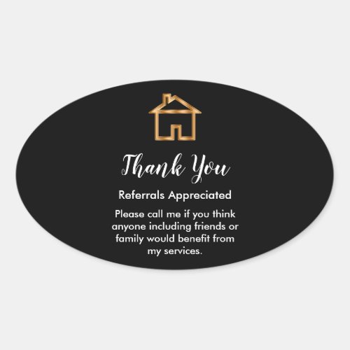Classy Real Estate Agent Referral Thank You Oval Sticker